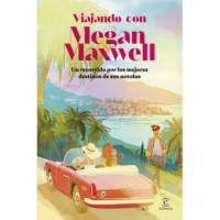 Viajando con Megan Maxwell   2025