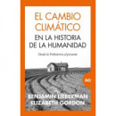 CAMBIO CLIMATICO EN LA HISTORIA DE LA HUMANIDAD, EL