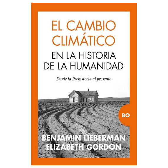 CAMBIO CLIMATICO EN LA HISTORIA DE LA HUMANIDAD, EL