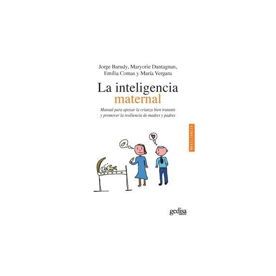 La inteligencia maternal