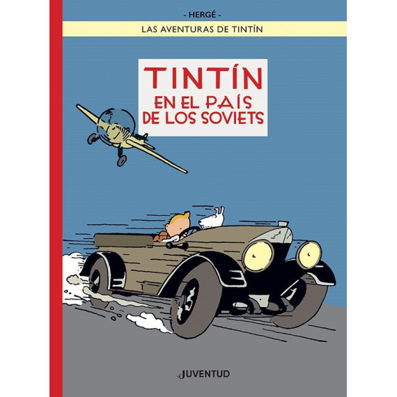 TINTIN EN EL PAIS DE LOS SOVIETS