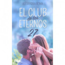 El club de los eternos 27