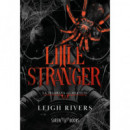 LITTLE STRANGER