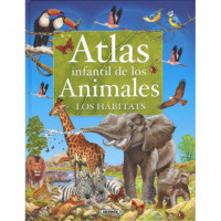 Atlas Infantil de los Animales. los Habitats   2024