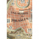 UNA MUERTE EN JERUSALEN