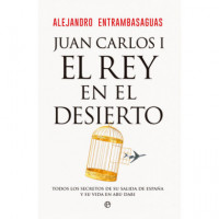 Juan Carlos I Rey en el Desierto   2024