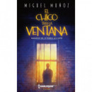 EL CHICO TRAS LA VENTANA