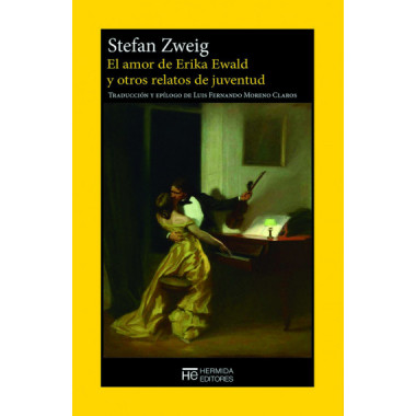 el Amor de Erika Ewald y Otros Relatos de Juventud   2025