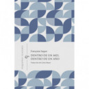 Dentro de un Mes, Dentro de un A�o   2025