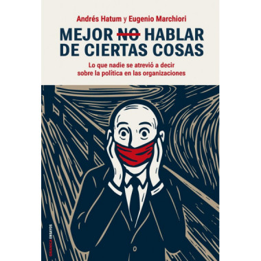 Mejor No Hablar de Ciertas Cosas   2025