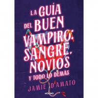 GUIA DEL BUEN VAMPIRO SANGRE NOVIOS Y TODO LO DEMAS
