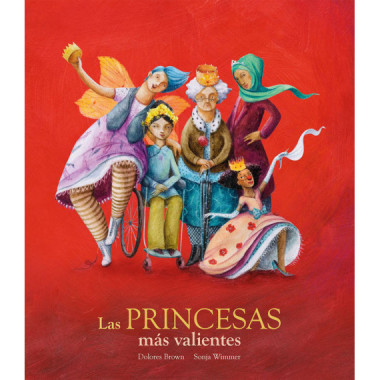 Las princesas m�s valientes