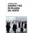 Guerra y paz en Irlanda del Norte