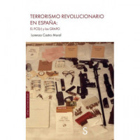Terrorismo Revolucionario Es Espa�a: el Pce(r) y los Grapo   2025