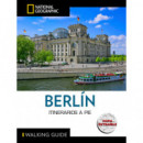 BERLIN - GUIA NATIONAL NATIONAL GEOGRAPHIC ITINERARIOS A PIE