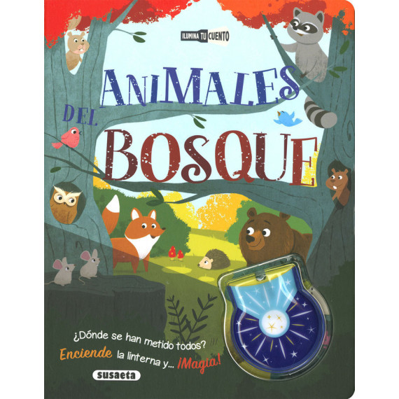 ANIMALES DEL BOSQUE ILUMINA TU CUENTO