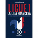 LIGUE 1. LA LIGA FRANCESA