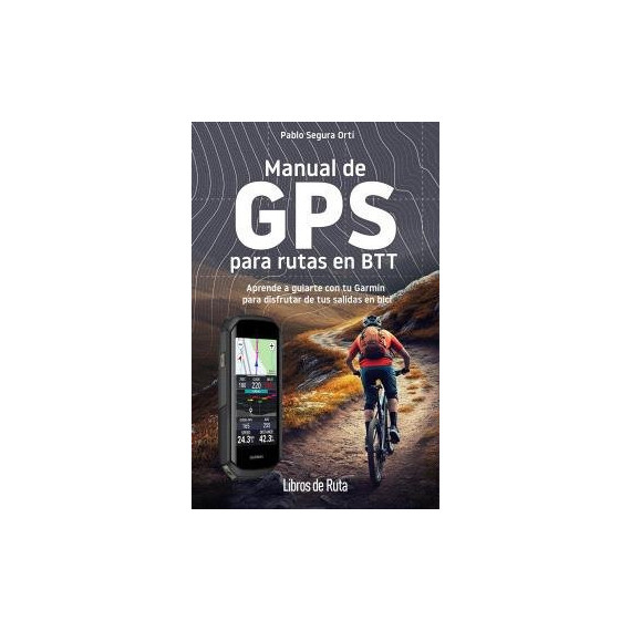 Manual de GPS para Rutas en Btt   2025