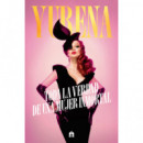 YURENA. TODA LA VERDAD DE UNA MUJER INMORTAL
