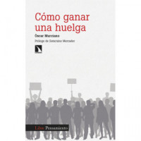 COMO GANAR UNA HUELGA