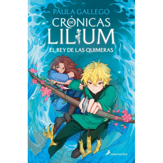 EL REY DE LAS QUIMERAS CRONICAS DE LILIUM 2