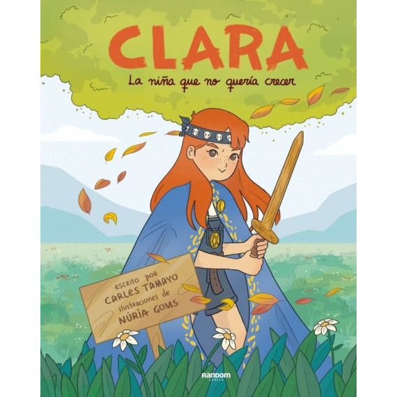 CLARA O LA NI�A QUE NO QUERIA CRECER
