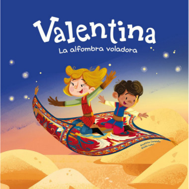 VALENTINA. LA ALFOMBRA VOLADORA