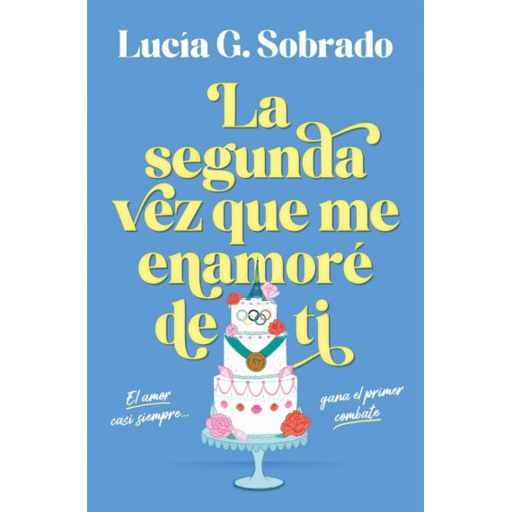 LA SEGUNDA VEZ QUE ME ENAMORE DE TI