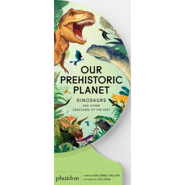 OUR PREHISTORIC PLANET