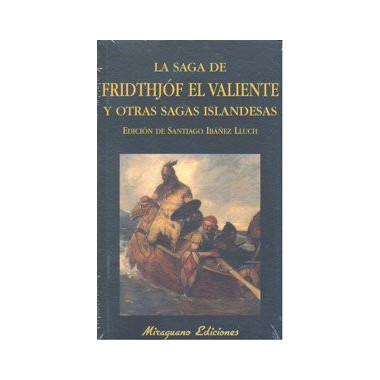 Saga de Fridthj�f el valiente y otras sagas islandesas