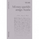 MI MUY QUERIDO AMIGO AZA�A