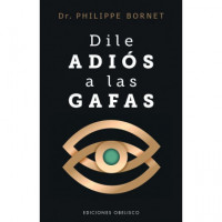 DILE ADIOS A LAS GAFAS