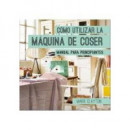 C�mo utilizar la m�quina de coser