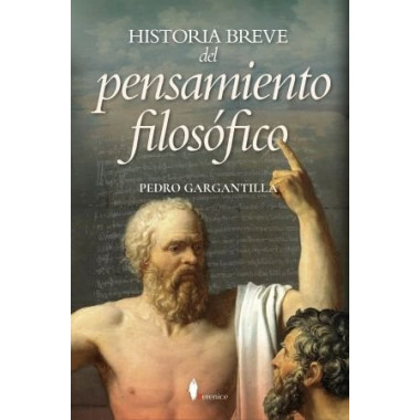 HISTORIA BREVE DEL PENSAMIENTO FILOSOFICO