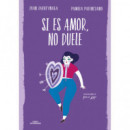 Si es amor, no duele (Colecci�n  BlackBirds)
