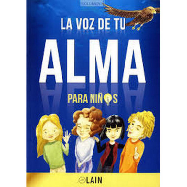 LA VOZ DE TU ALMA PARA NI�OS