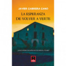 LA ESPERANZA DE VOLVER A VERTE