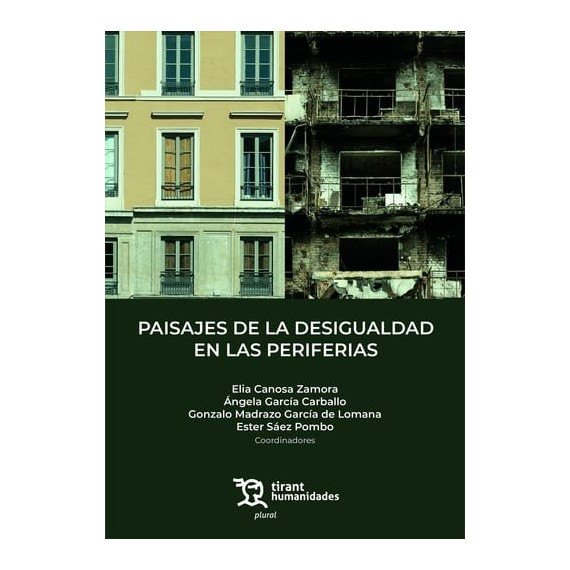 PAISAJES DE LA DESIGUALDAD EN LAS PERIFERIAS