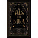 EL VALS DE LA BRUJA