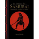 El c�digo del samur�i. Bushido: El esp�ritu de Jap�n