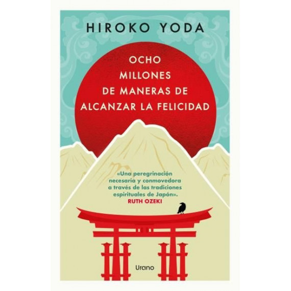 OCHO MILLONES DE MANERAS DE ALCANZAR LA FELICIDAD