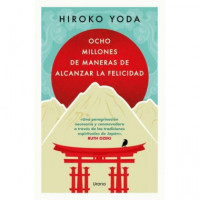 OCHO MILLONES DE MANERAS DE ALCANZAR LA FELICIDAD