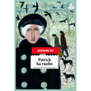 Patrick ha vuelto
