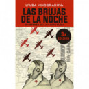LAS BRUJAS DE LA NOCHE (RUSTICA) (3� ED.)