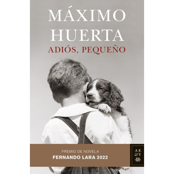 Adi�s, peque�o - Premio Fernando Lara 2022