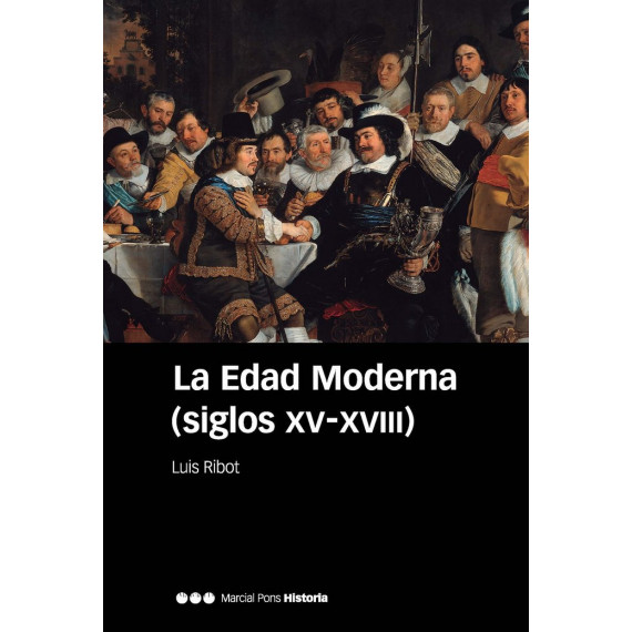 LA EDAD MODERNA SIGLOS XV XVIII 6� ED