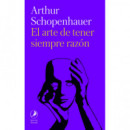 EL ARTE DE TENER SIEMPRE RAZON