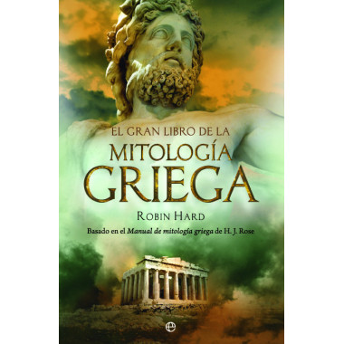 El gran libro de la mitolog�a griega