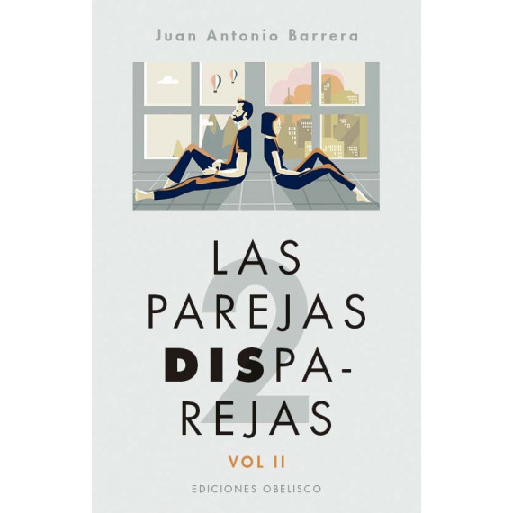 Las parejas disparejas. Vol. II