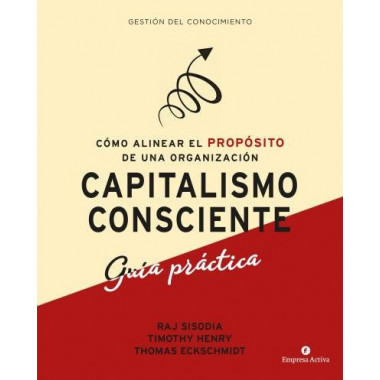 capitalismo consciente -Gu�a pr�ctica